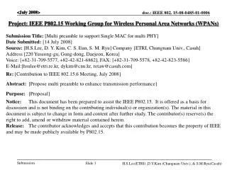 Project: IEEE P802.15 Working Group for Wireless Personal Area Networks (WPANs)