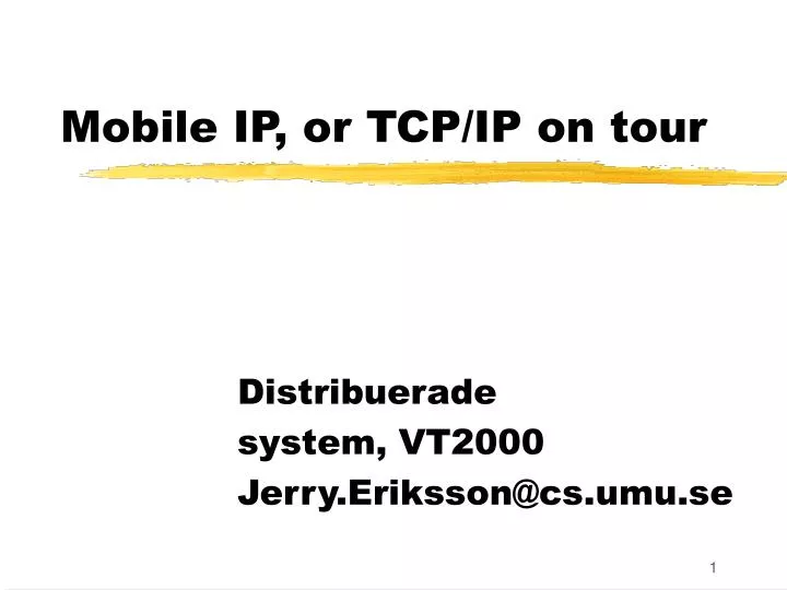 mobile ip or tcp ip on tour