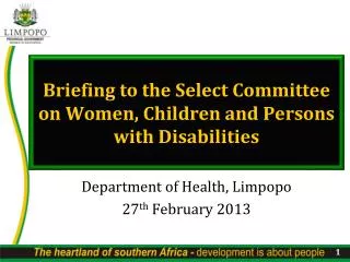 Briefing to the Select Committee on Women, Children and Persons with Disabilities