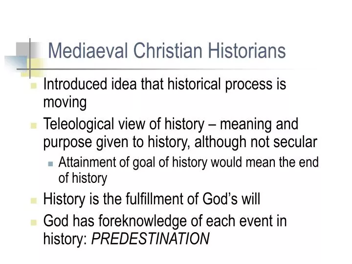 mediaeval christian historians