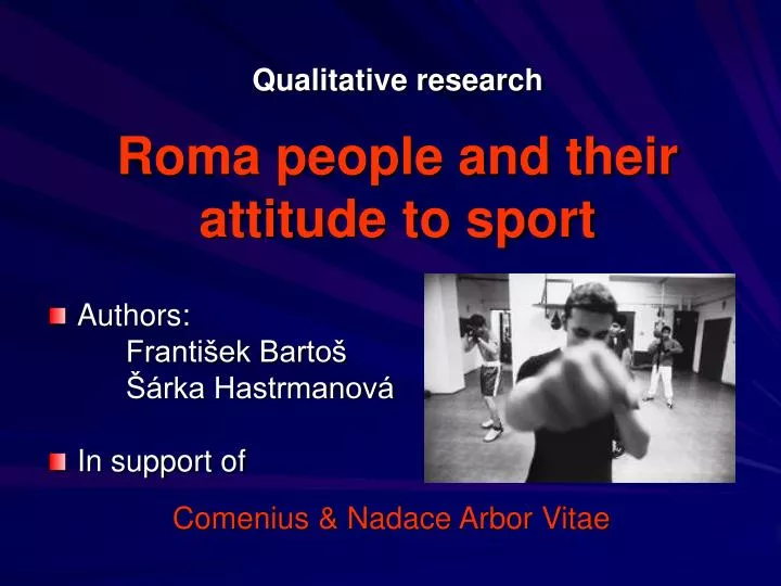 qualitative research roma people and their attitude to sport