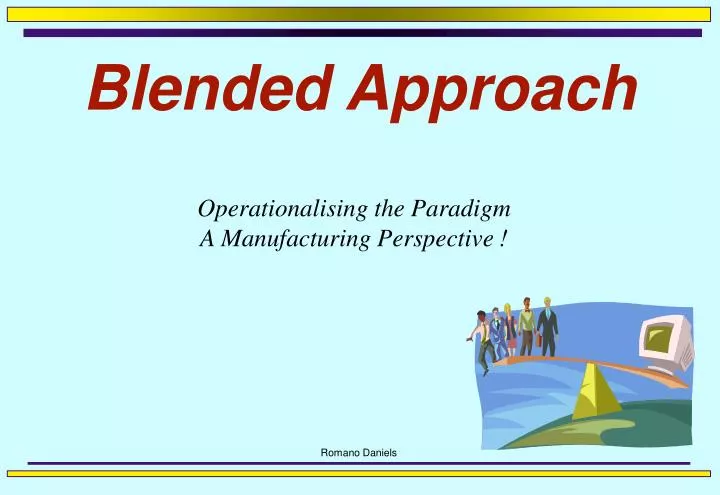 blended approach