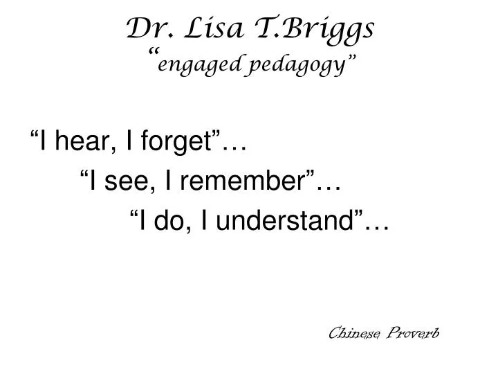 dr lisa t briggs engaged pedagogy
