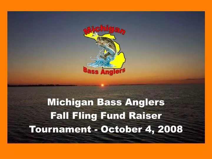 michigan bass anglers fall fling fund raiser tournament october 4 2008