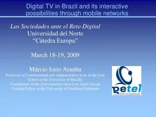 Digital TV in Brazil and its interactive possibilities through mobile networks