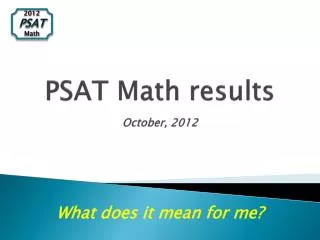 PSAT Math results October, 2012