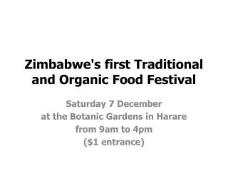 Zimbabwe's first Traditional and Organic Food Festival
