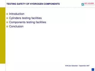 TESTING SAFETY OF HYDROGEN COMPONENTS