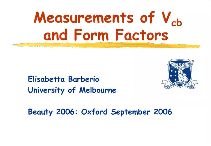 measurements of v cb and form factors