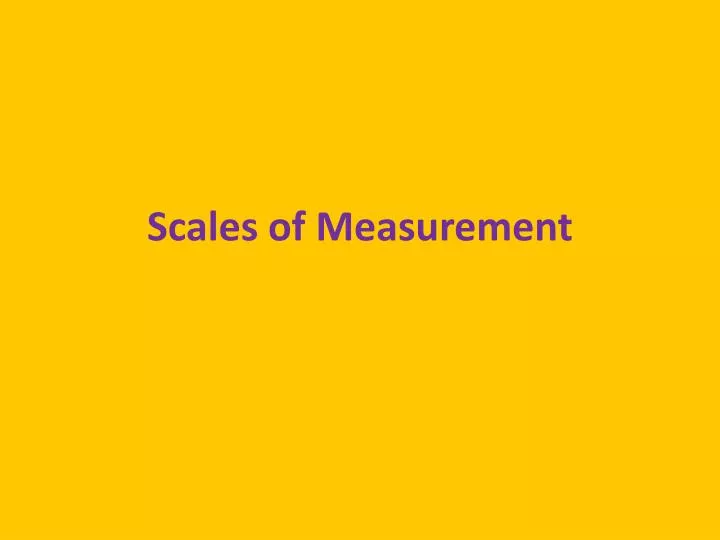 scales of measurement