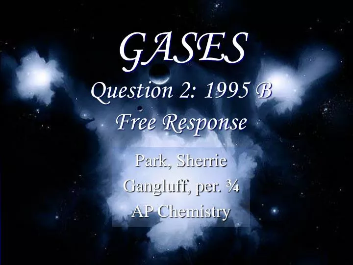 gases question 2 1995 b free response