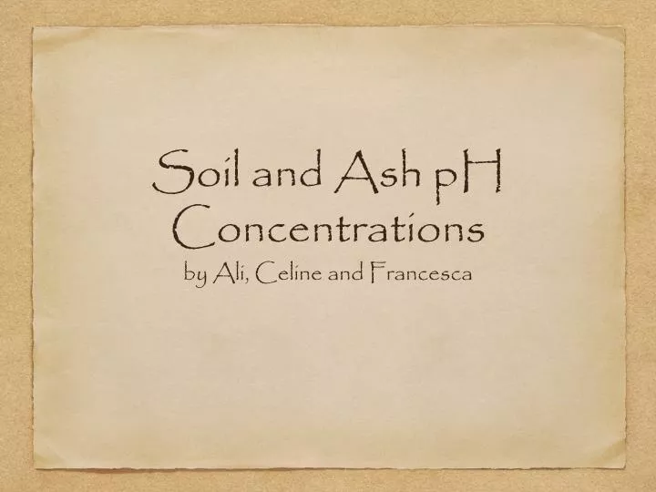 soil and ash ph concentrations