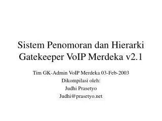 sistem penomoran dan hierarki gatekeeper voip merdeka v2 1