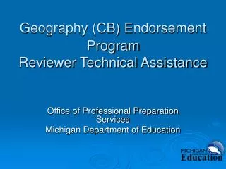 Geography (CB) Endorsement Program Reviewer Technical Assistance