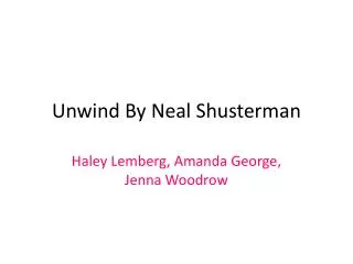 Unwind By Neal Shusterman