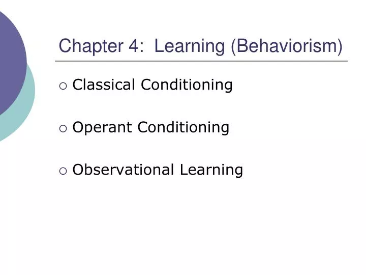 chapter 4 learning behaviorism