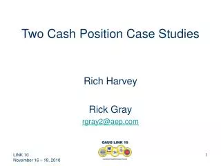 Two Cash Position Case Studies