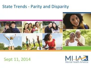 State Trends - Parity and Disparity