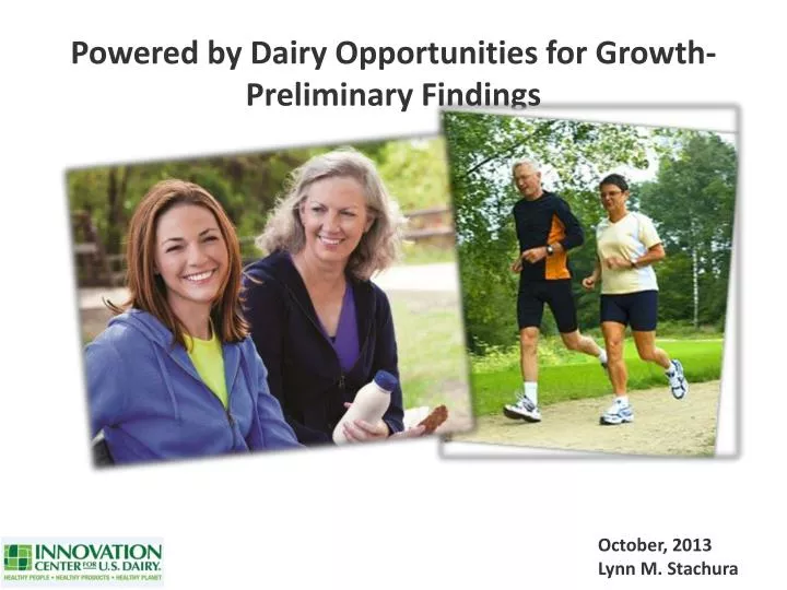powered by dairy opportunities for growth preliminary findings