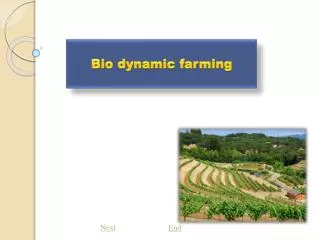 Bio dynamic farming