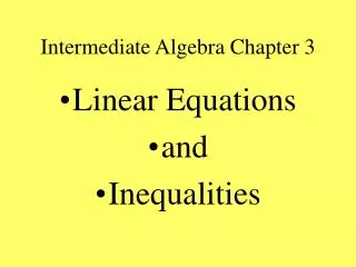 Intermediate Algebra Chapter 3