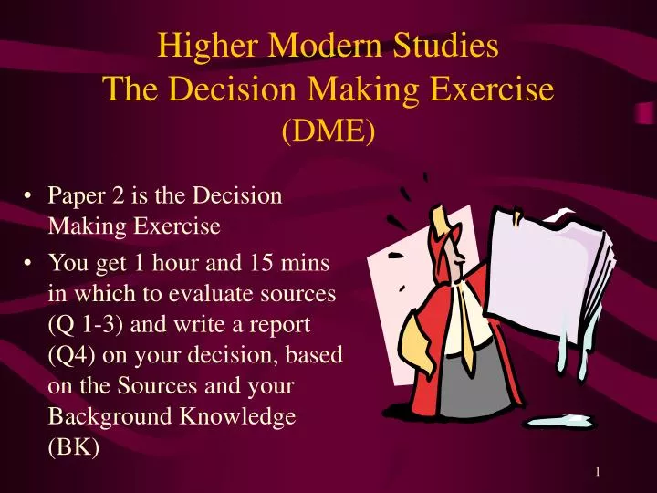 higher modern studies the decision making exercise dme