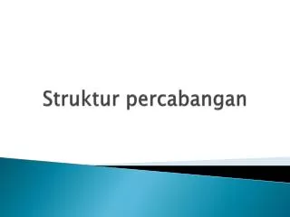 struktur percabangan