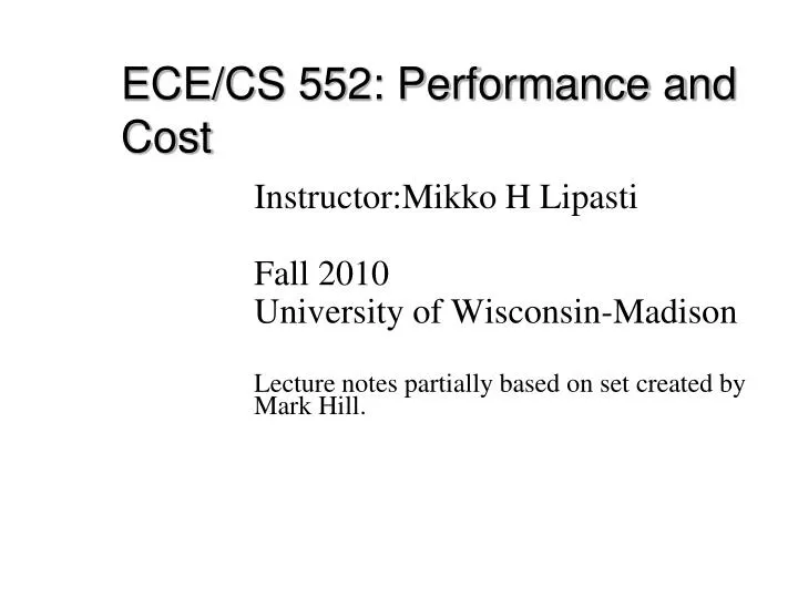 ece cs 552 performance and cost