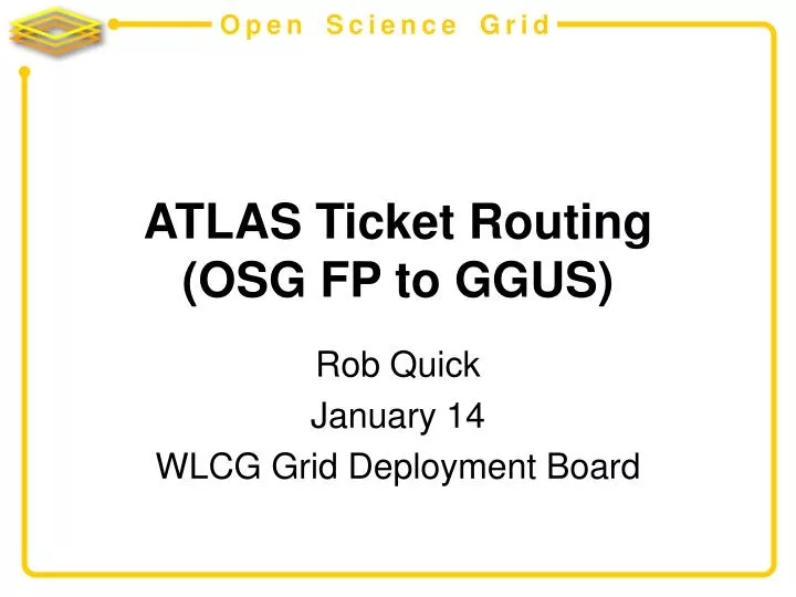 atlas ticket routing osg fp to ggus