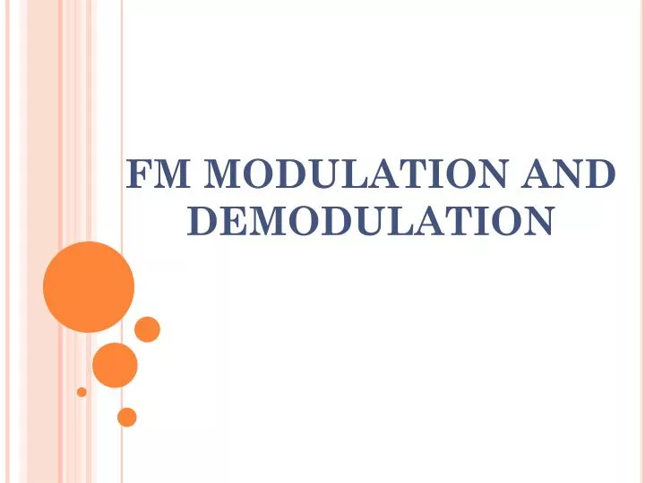 fm modulation and demodulation