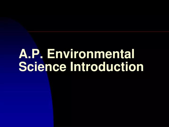 a p environmental science introduction