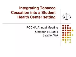 Integrating Tobacco Cessation into a Student Health Center setting