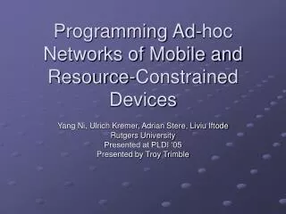 Programming Ad-hoc Networks of Mobile and Resource-Constrained Devices