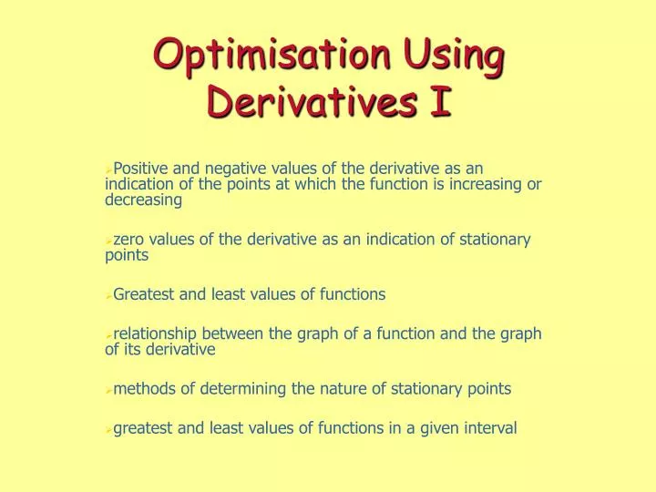 optimisation using derivatives i