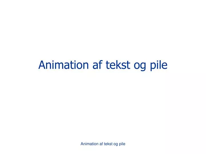 animation af tekst og pile