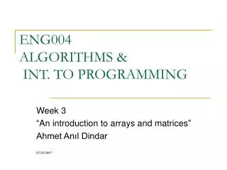 ENG004 ALGORITHMS &amp; INT. TO PROGRAMMING