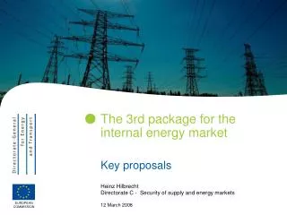 The 3rd package for the internal energy market