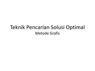 teknik pencarian solusi optimal metode grafis