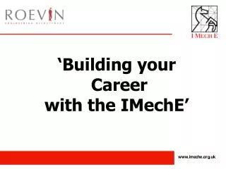 ‘Building your Career with the IMechE’