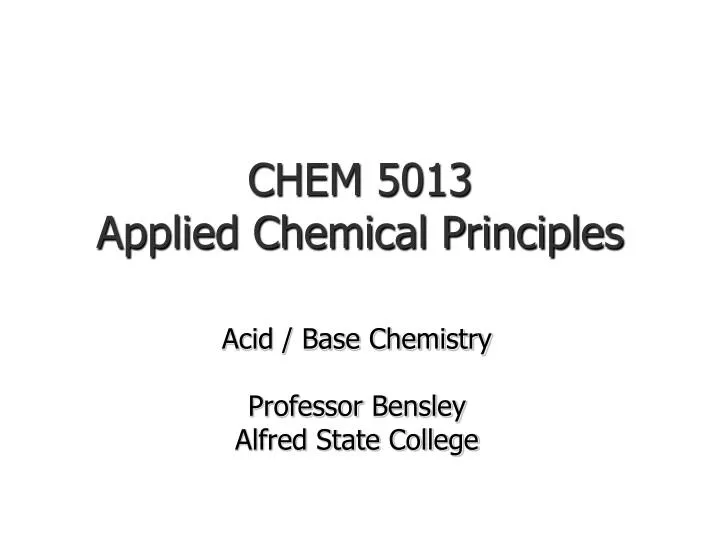 chem 5013 applied chemical principles