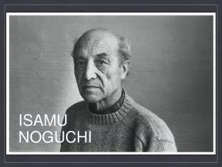 Isamu Noguchi