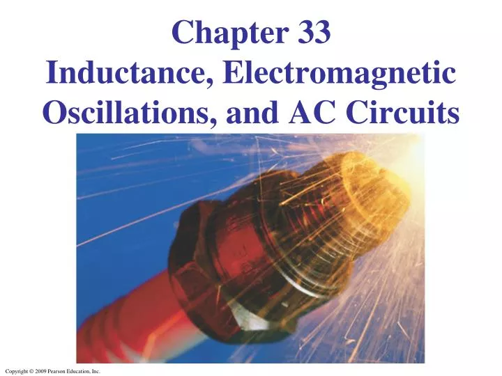 chapter 33 inductance electromagnetic oscillations and ac circuits