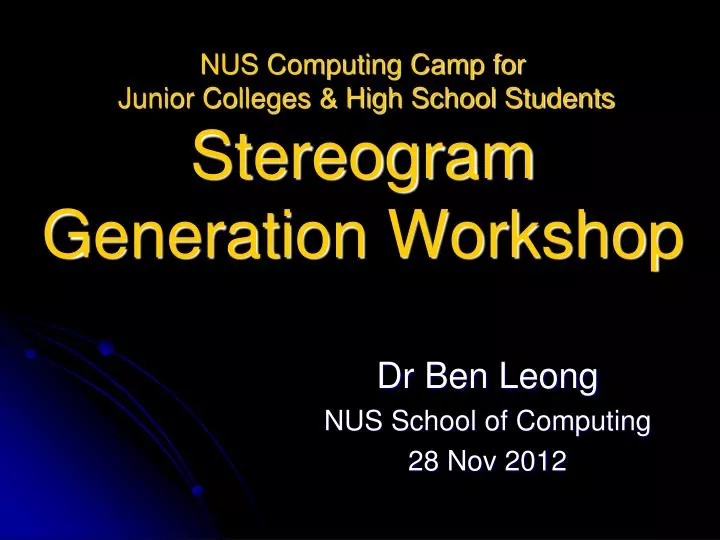 nus computing camp for junior colleges high school students stereogram generation workshop