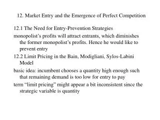 12. Market Entry and the Emergence of Perfect Competition