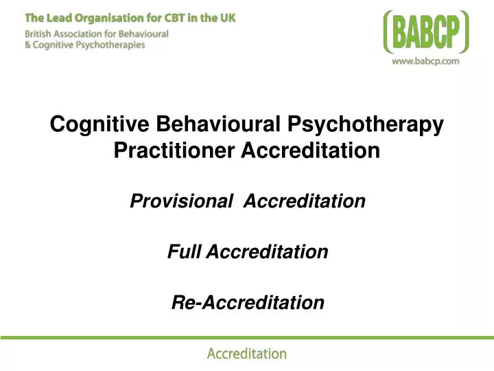 cognitive behavioural psychotherapy practitioner accreditation