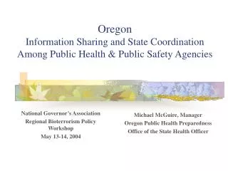 Oregon Information Sharing and State Coordination Among Public Health &amp; Public Safety Agencies