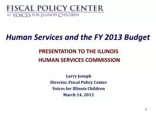 Human Services and the FY 2013 Budget