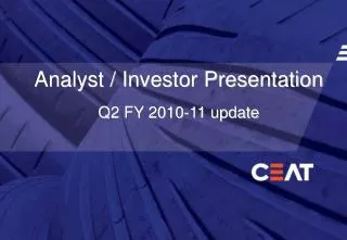 Analyst / Investor Presentation Q2 FY 2010-11 update
