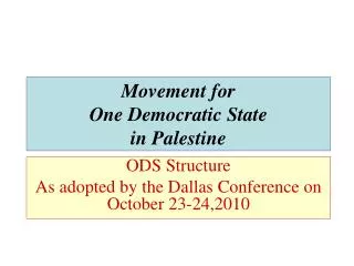 Movement for One Democratic State in Palestine