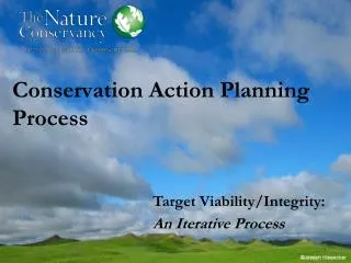 Conservation Action Planning Process